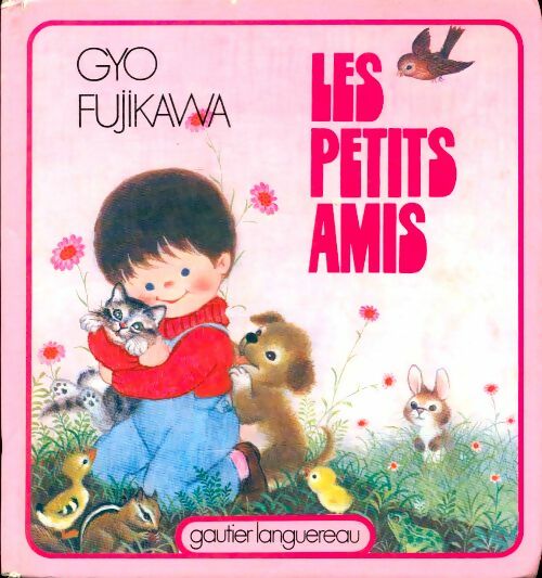 Livrenpoche : Les petits amis - Gyo Fujikawa - Livre