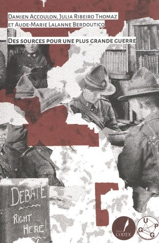 Livrenpoche : Des sources pour une plus grande guerre - Damien Accoulon - Livre