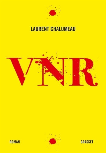 Livrenpoche : Vnr : Roman - Laurent Chalumeau - Livre