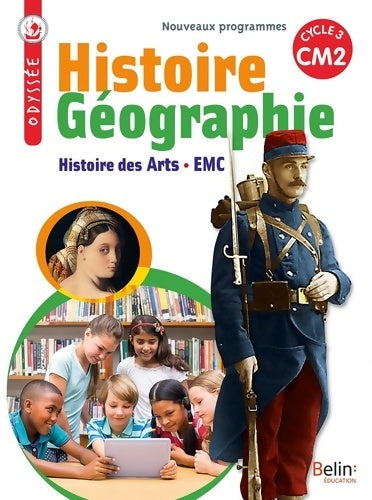 Livrenpoche : Odyssée CM2 - Manuel élève 2017 - Geneviève Legal - Livre