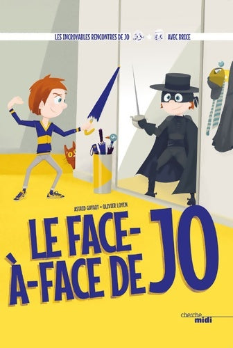 Livrenpoche : Le Face-à-face de Jo - Astrid Guyart - Livre