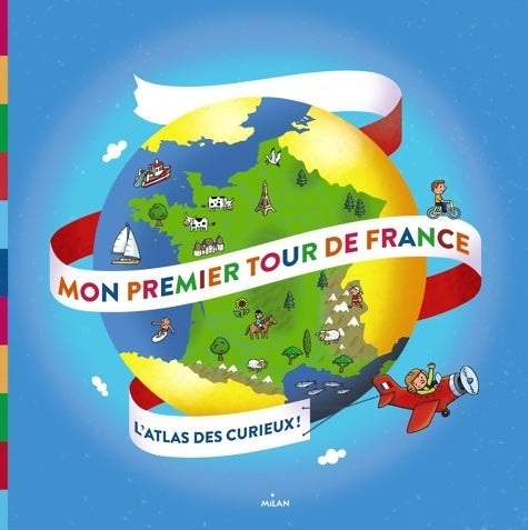 Livrenpoche : Mon premier tour de France - Didier Mounié - Livre