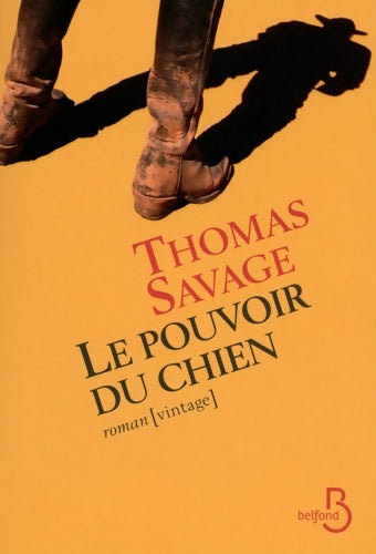 Livrenpoche : Le pouvoir du chien - Thomas Savage - Livre