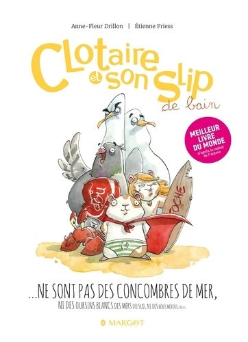 Livrenpoche : Clotaire et son slip Tome II - Anne-Fleur Drillon - Livre