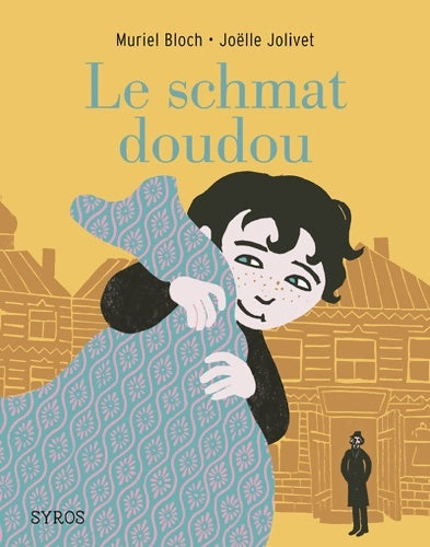 Livrenpoche : Le schmat doudou - Muriel Bloch - Livre