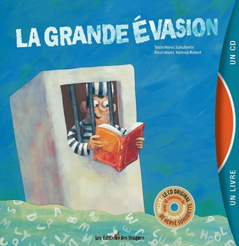 Livrenpoche : La grande évasion - Hervé Suhubiette - Livre