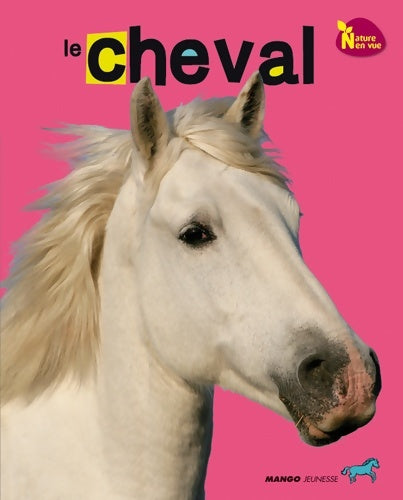 Livrenpoche : Le cheval - Green Dreaming - Livre