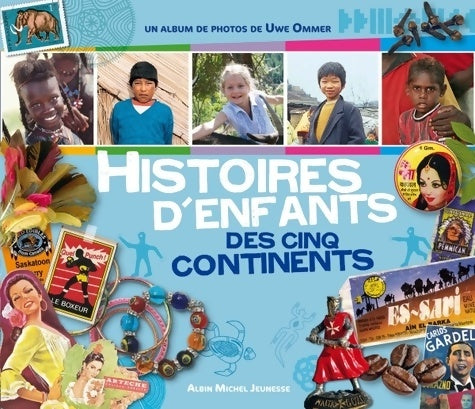 Livrenpoche : Histoires d'enfants des cinq continents - Anne-Sophie De Monsabert - Livre
