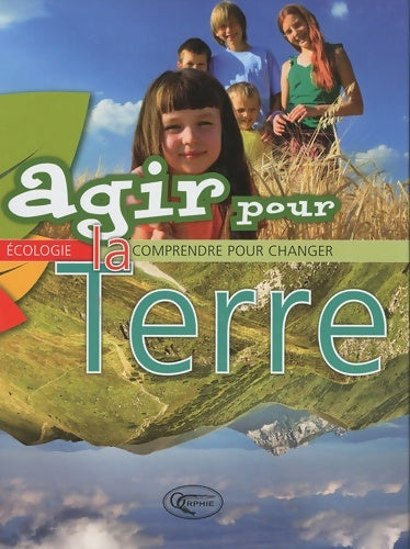 Livrenpoche : Agir pour la terre - Marianne Lambrechts - Livre
