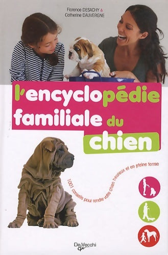 Livrenpoche : L'encyclopédie familiale du chien - Catherine Dauvergne - Livre