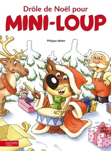 Livrenpoche : Drole de noël pour Mini-Loup - Philippe Matter - Livre