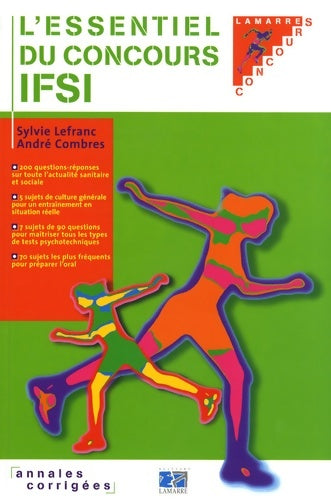 Livrenpoche : L ESSENTIEL DU CONCOURS IFSI - Lefranc - Livre