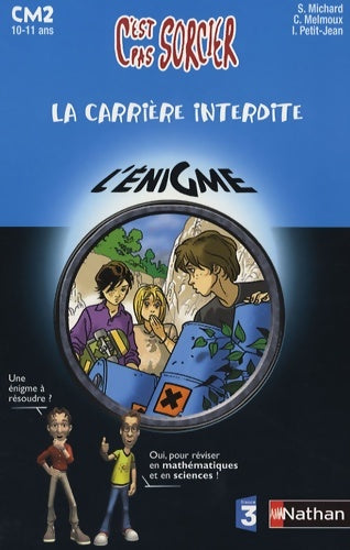 Livrenpoche : CARRIERE INTERDITE CM2 - Isabelle Petit-Jean - Livre