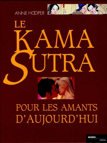 Livrenpoche : Le Kama Sutra pour les amants d'aujourd'hui - Anne Hooper - Livre