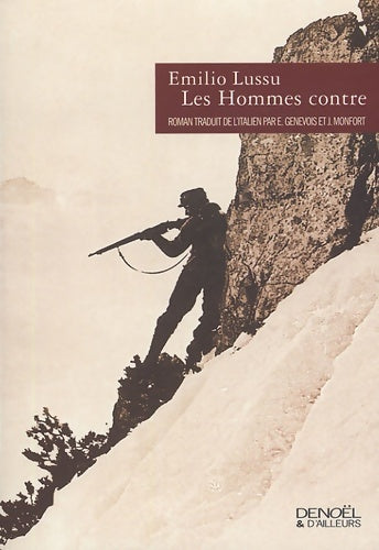 Livrenpoche : Les hommes contre - Emilio Lussu - Livre