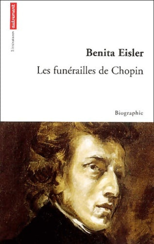 Livrenpoche : Les Funérailles de Chopin - Benita Eisler - Livre