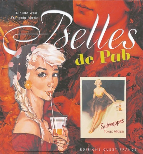 Livrenpoche : Belles de Pub - Claude Weill - Livre
