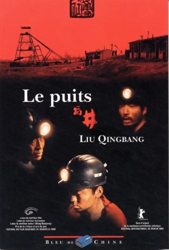Livrenpoche : Le Puits - Liu Qingbang - Livre