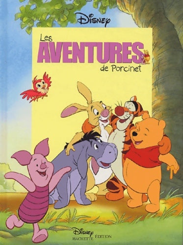 Livrenpoche : Les aventures de Porcinet - Disney - Livre