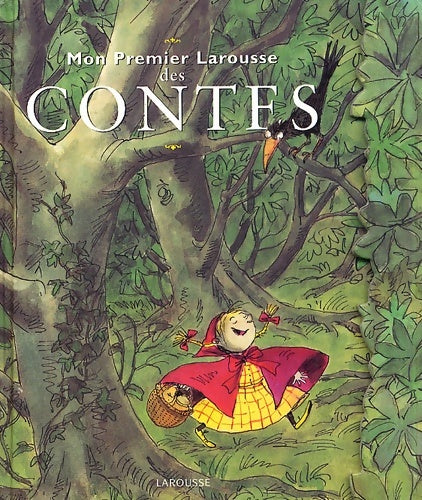 Livrenpoche : Mon premier Larousse des contes - Collectif - Livre