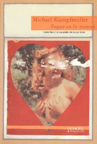 Livrenpoche : Fugue en lit mineur - Michael Kumpfmüller - Livre