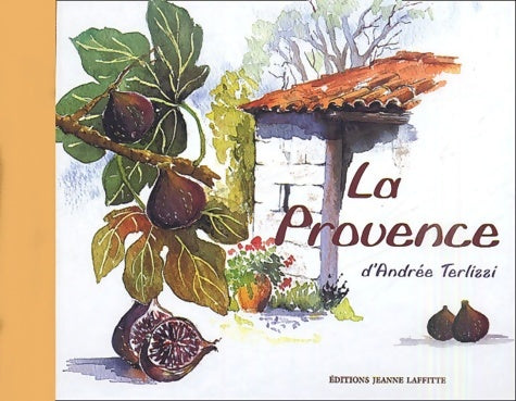 Livrenpoche : La Provence - Andrée Terlizzi - Livre