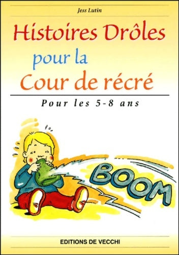 Livrenpoche : Histoires drôles pour la cour de récré - Jess Lutin - Livre