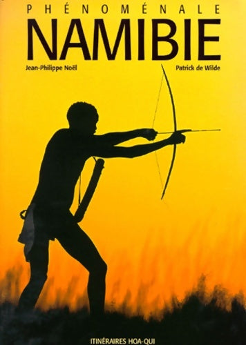 Livrenpoche : Namibie phénoménale - Guide Makila - Livre