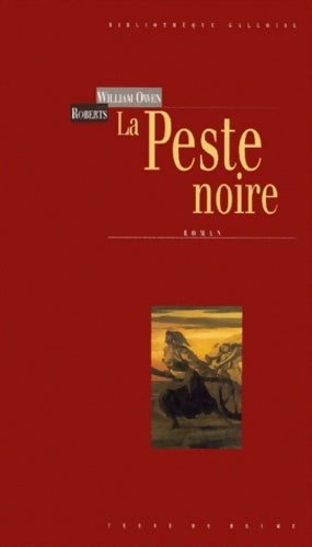 Livrenpoche : La peste noire : Roman - William Owen Roberts - Livre