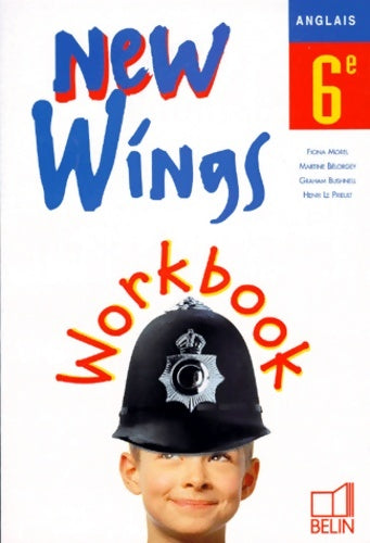 Livrenpoche : New Wings : Anglais 6e - Fiona Morel - Livre