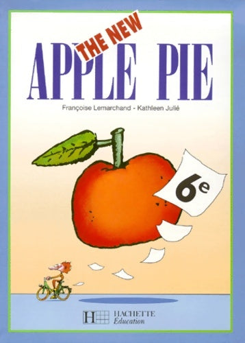 Livrenpoche : The New Apple Pie 6e élève édition 1999 - Kathleen Julié - Livre