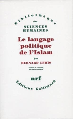 Livrenpoche : Le langage politique de l'islam - Bernard Lewis - Livre