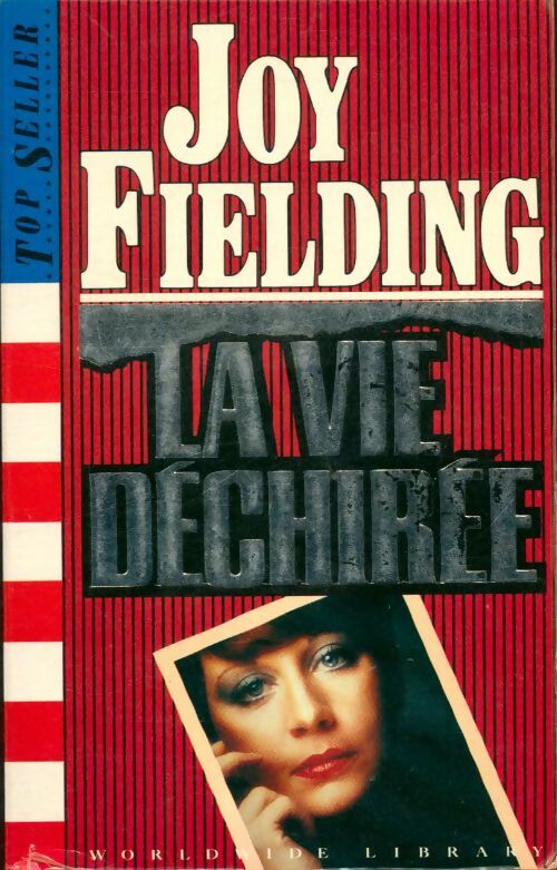 Livrenpoche : La vie déchirée - Joy Fielding - Livre