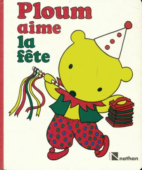 Livrenpoche : Ploum aime la fête - Lise Marin, Marin Lise - Livre