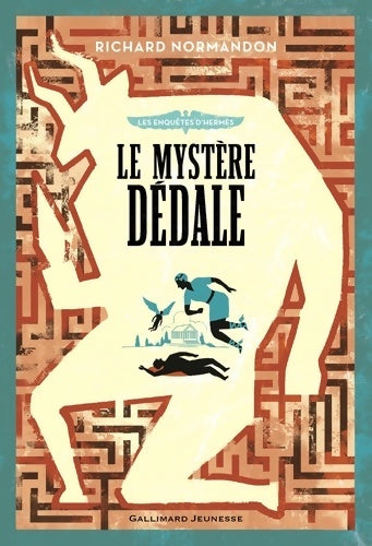 Livrenpoche : Les Enquêtes D'Hermes 1 - Le mystère Dedale - Richard Normandon - Livre