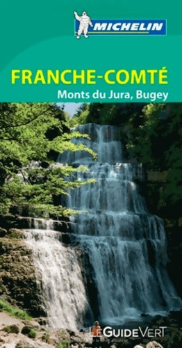 Livrenpoche : Guide vert Franche-Comté jura - Michelin - Livre