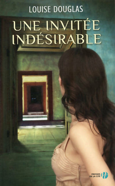Livrenpoche : Une invitée indésirable - Louise Douglas - Livre