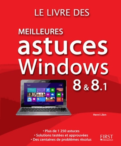 Livrenpoche : Le livre des meilleures astuces pour Windows 8 et 8. 1 - Henri Lilen - Livre