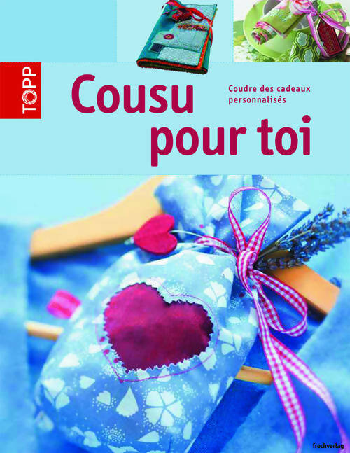 Livrenpoche : Cousu pour toi - Sabine Kortmann - Livre