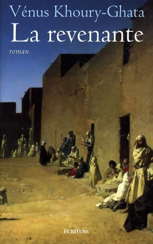 Livrenpoche : La revenante - Vénus Khoury-Ghata - Livre