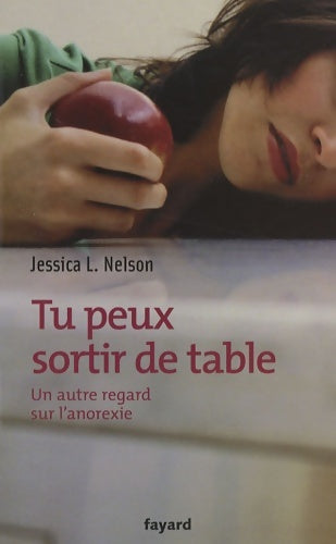 Livrenpoche : Tu peux sortir de table - Jessica Nelson - Livre