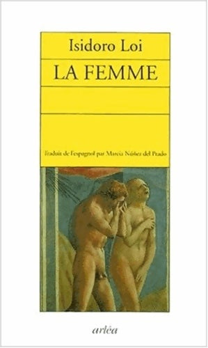 Livrenpoche : La femme - Isidoro Loi - Livre