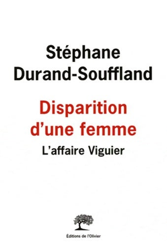 Livrenpoche : Disparition d'une femme : L'affaire Viguier - Stéphane Durand-Souffland - Livre
