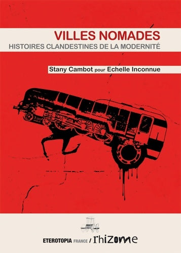 Livrenpoche : Villes nomades - Stany Cambot - Livre