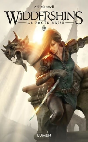 Livrenpoche : Widdershins Tome III Le Pacte brisé - Ari Marmell - Livre