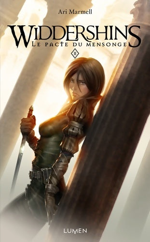 Livrenpoche : Widdershins Tome II Le Pacte du mensonge - Ari Marmell - Livre