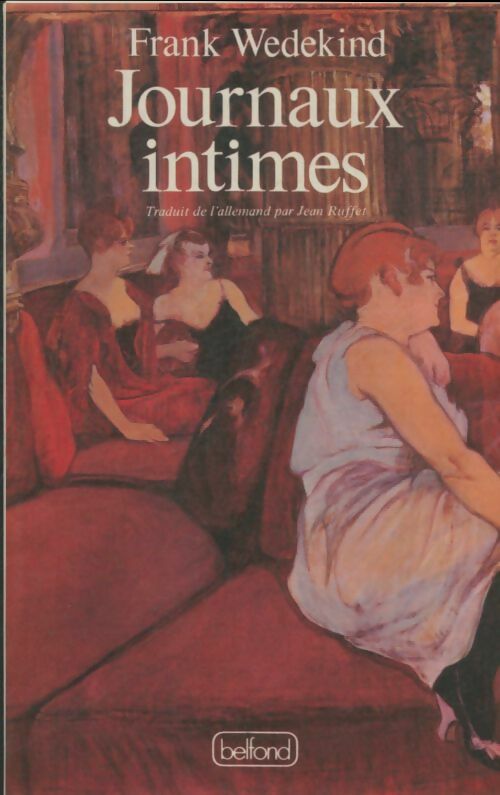 Livrenpoche : Journaux intimes - F. Wedekind - Livre