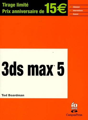 Livrenpoche : 3DS MAX 5 - Ted Boardman - Livre