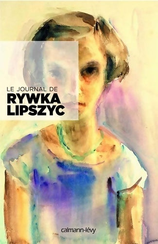 Livrenpoche : Le journal de Rywka Lipszyc - Rywka Lipszyc - Livre