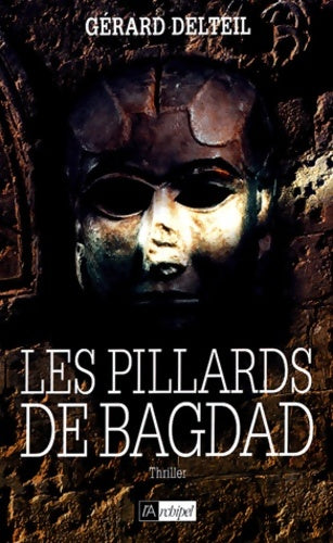 Livrenpoche : Les Pilleurs de Bagdad - G. Delteil - Livre